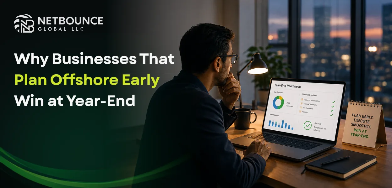 Why Planning Offshore Early Wins Year-End for Firms